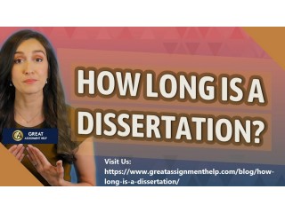 How Long Is A Dissertation | It Take to Write a Dissertation