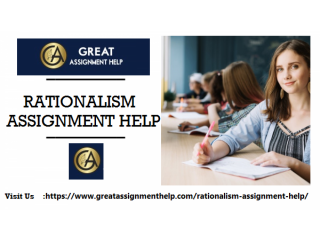 Best Quality Writing Help | Rationalism Assignment Help in the USA