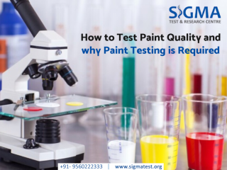 How to test paint quality and why paint testing is required